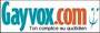 Gayvox.com - ton complice au quotidien